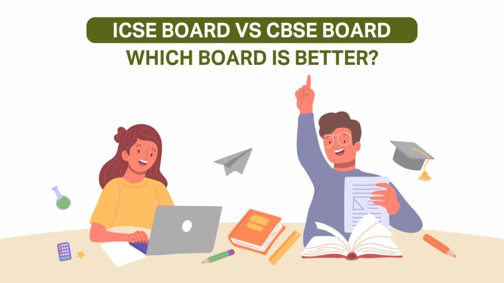 icse board vs cbse board which board is better