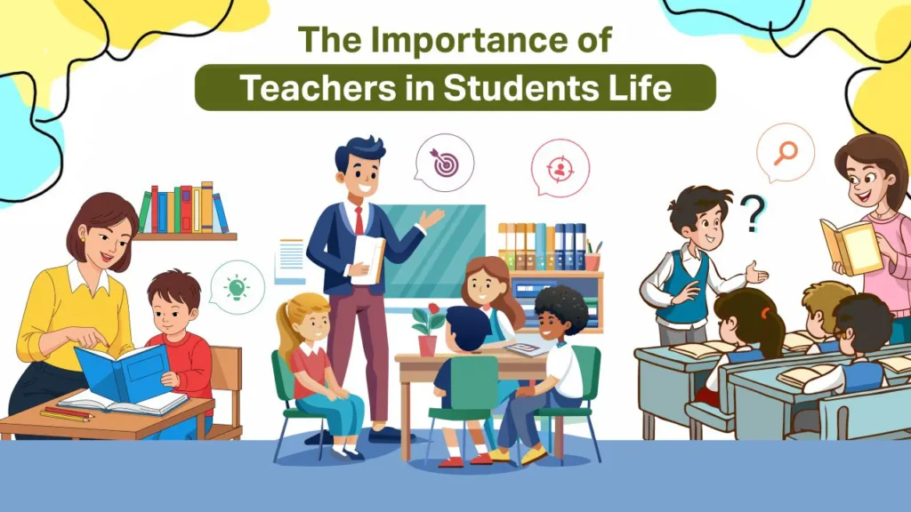 the importance of teachers in students life krm